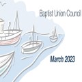 Baptist Union Council: March 2023 
