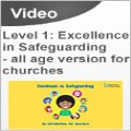 Level 1: Excellence in Safeguarding - church meeting