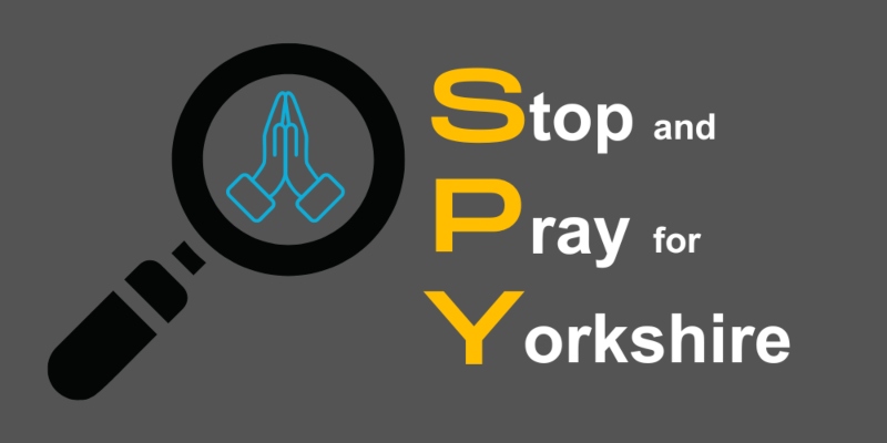 Stop and Pray for Yorkshire