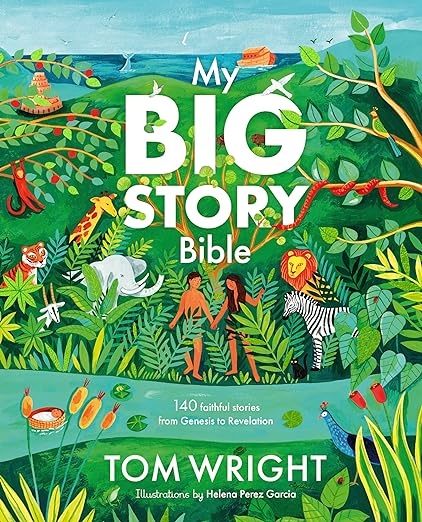 My Big Story Bible by Tom Wrig