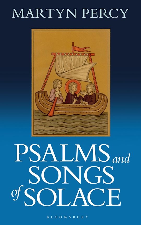 Psalms and Songs of Solace by 