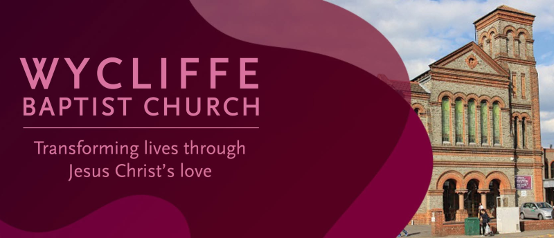 Wycliffe Baptist Church 1