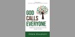 God calls everyone by Derek Walmsley