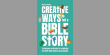 Creative ways to tell a Bible story by Martyn Payne 