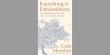 Everything is Extraordinary by Cole Morton