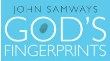 God’s Fingerprints - the Evidence is Everywhere