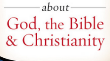 Short Answers to Big Questions about God, the Bible and Christianity