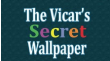 The Vicar’s Secret Wallpaper 