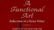 A Functional Art: Reflections of a Hymn Writer 