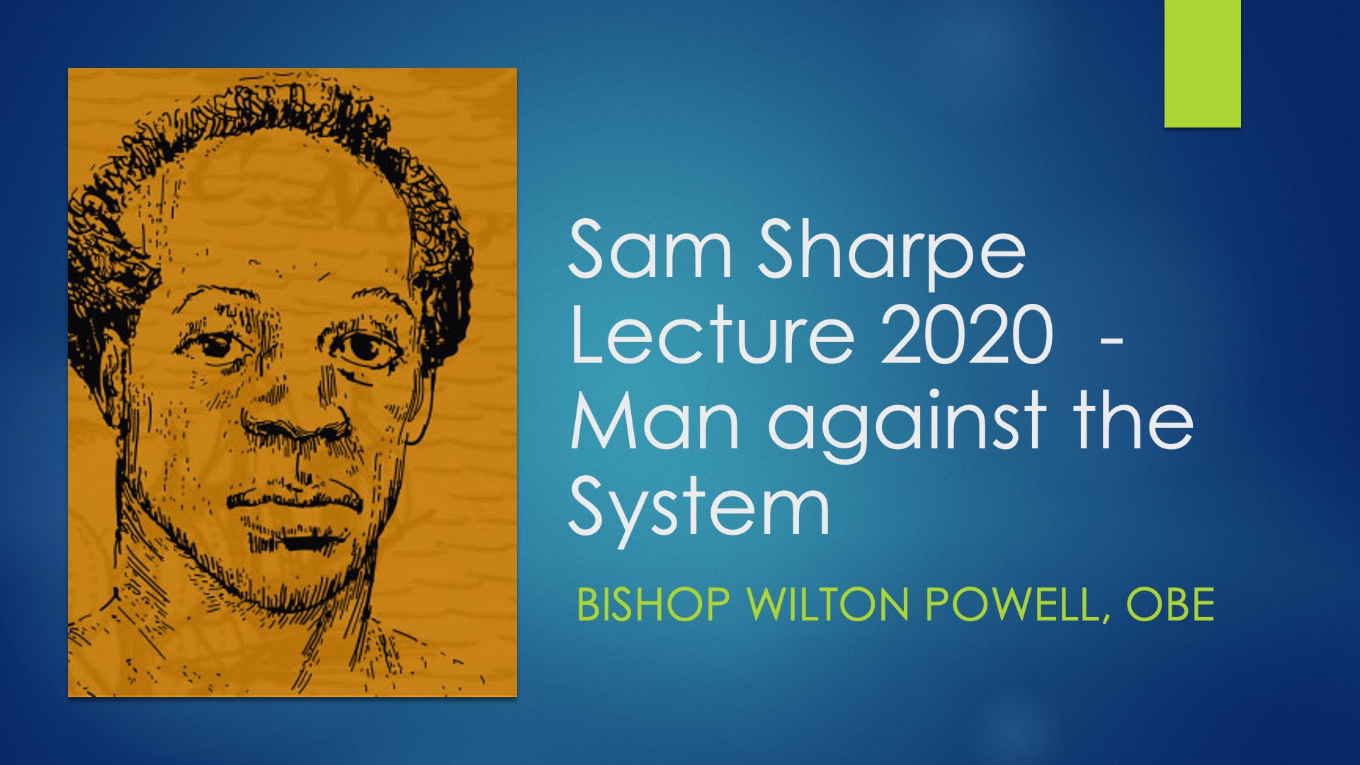 Sam Sharpe Lecture 2020 with Bishop Powell OBE