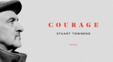 Courage: Stuart Townend 