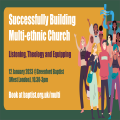 Successfully Building Multi-ethnic Church