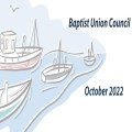 Baptist Union Council: October 2022