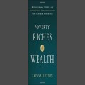 Poverty, Riches and Wealth by Kris Vallotton