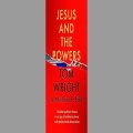 Jesus and the Powers by Tom Wright and Michael F. Bird