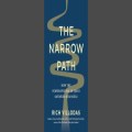 The Narrow Path by Rich Villodas