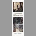The Art of Preaching Old Testament Poetry, by Steven D Mathewson