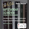Recovering the depth of Baptist worship