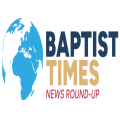 Baptist Times News Round-up April 2026
